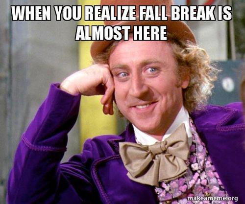 Fall Break + Advising Days
